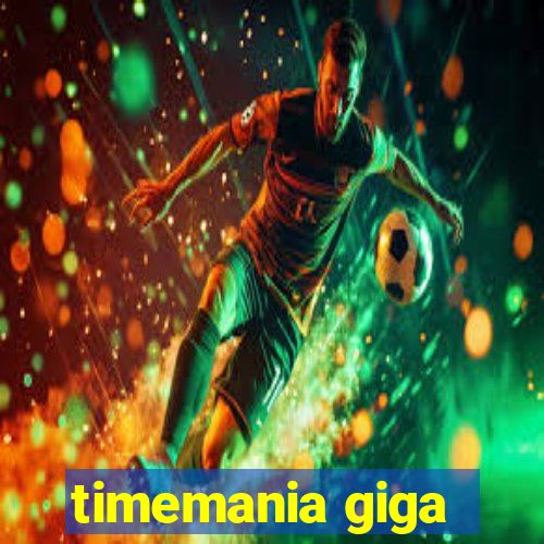 timemania giga